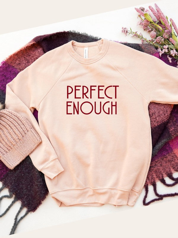 Perfect Enough Premium-Sweatshirt mit Grafik